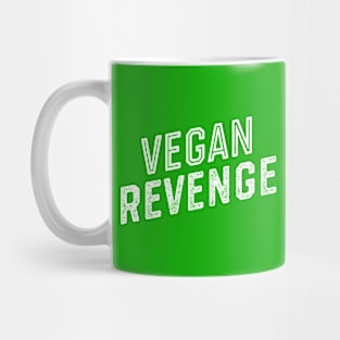 Vegan Revenge Mug